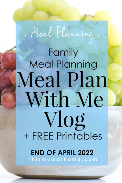 Meal Plan With Me End Of April 2022 - VIP ONLY VLOG
