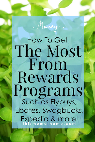 How To Get The Most From Rewards Programs