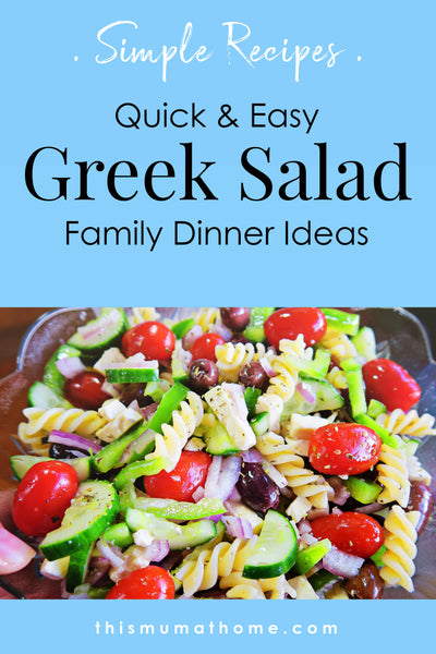 Greek Salad - Salad Ideas